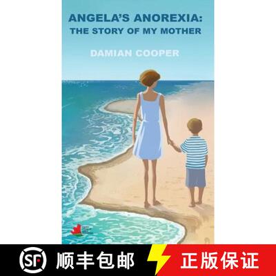 【3-4周达】Angela's anorexia: The story of my mother [9780987596147]