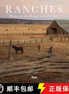 Ranches: Home on the Range in California [9780847848669]