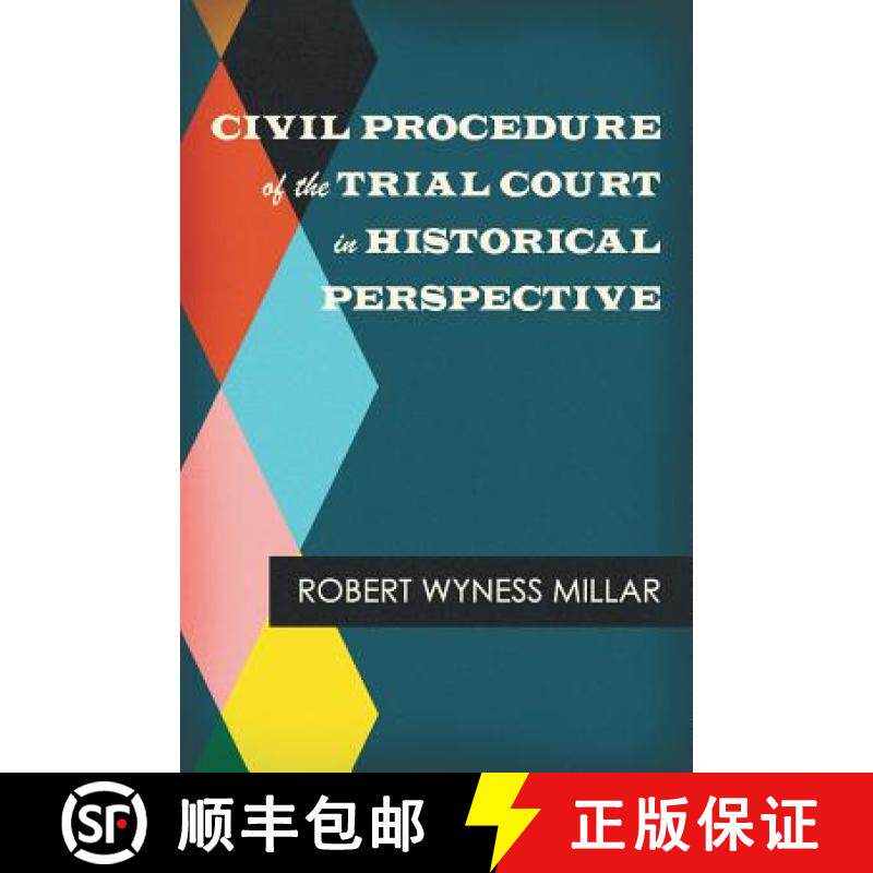 【3-4周达】Civil Procedure of the Trial Court in Historical Perspective [9781584774587]