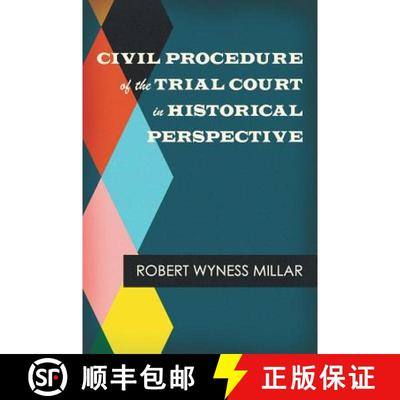 【3-4周达】Civil Procedure of the Trial Court in Historical Perspective [9781584774587]