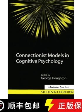 【3-4周达】Connectionist Models in Cognitive Psychology [9781841692234]
