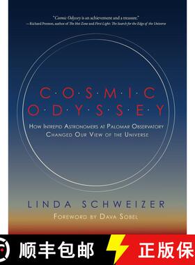 【3-4周达】Cosmic Odyssey: How Intrepid Astronomers at Palomar Observatory Changed our View of the Un... [9780262044295]