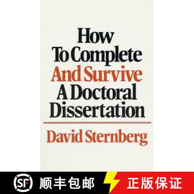 【3-4周达】How to Complete and Survive a Doctoral Dissertation [9780312396060]