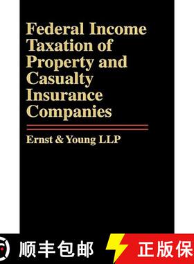 【3-4周达】Federal Income Taxation Of Property & Casualty Insurance Companies [Wiley经管] [9780471130307]