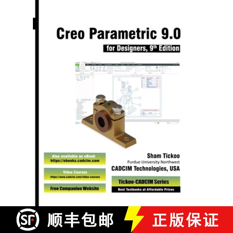 【3-4周达】Creo Parametric 9.0 for Designers, 9th Edition [9781640572249]