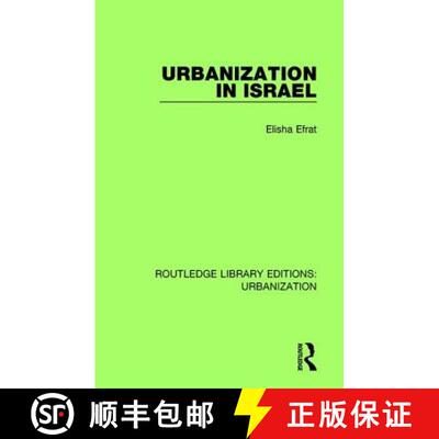 【3-4周达】URBANIZATION IN ISRAEL (RLE URBANIZ [9780815379669]