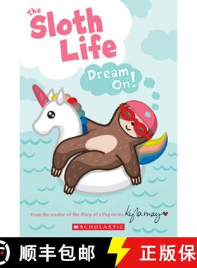 【3-4周达】The Sloth Life: Dream On! [9781338666229]