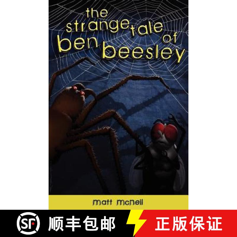【3-4周达】The Strange Tale of Ben Beesley [9780615585512]