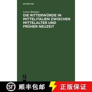 Mit 4周达 Ritterwürde Zwischen Neuzeit Einem Früher Die Und Mittelalter 9783050026060 Quel... Mittelitalien
