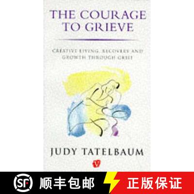 【3-4周达】Courage To Grieve [9780749309367]