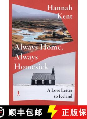 【3-4周达】Always Home, Always Homesick : A Love Letter to Iceland [9781035066278]