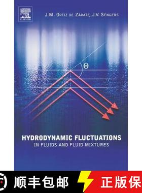 【3-4周达】Hydrodynamic Fluctuations in Fluids and Fluid Mixtures [9780444515155]