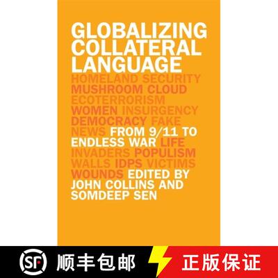 【3-4周达】Globalizing Collateral Language – From 9/11 to Endless War [9780820360522]