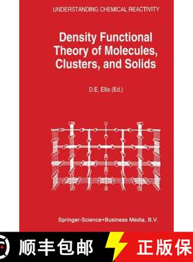 【3-4周达】Density Functional Theory of Molecules, Clusters, and Solids [9789401042185]