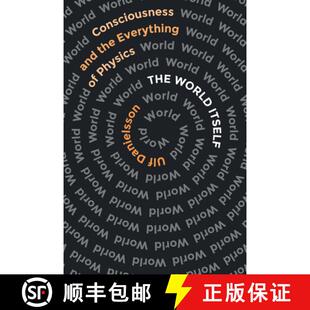 and Itself the Physics The 4周达 9781954276116 World Everything Consciousness