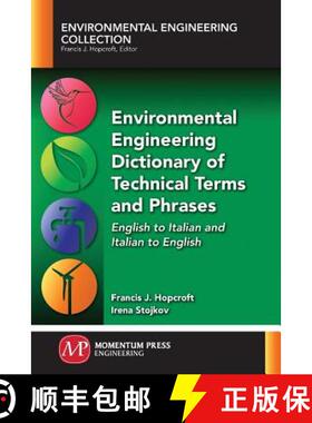 【3-4周达】Environmental Engineering Dictionary of Technical Terms and Phrases: English to Italian an... [9781945612787]