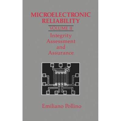 【4周达】Microelectronic Reliability: - Integrity, Assessment and Assurance [9780890063507]