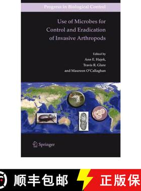 【3-4周达】Use of Microbes for Control and Eradication of Invasive Arthropods [9789048179107]