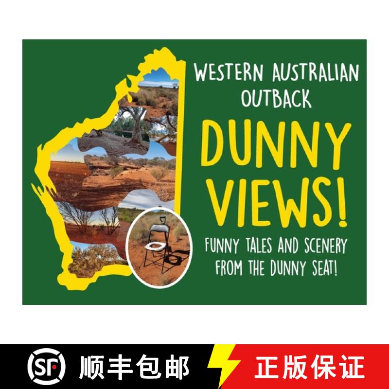 预订 Western Australian Outback Dunny Views [9780646882451]