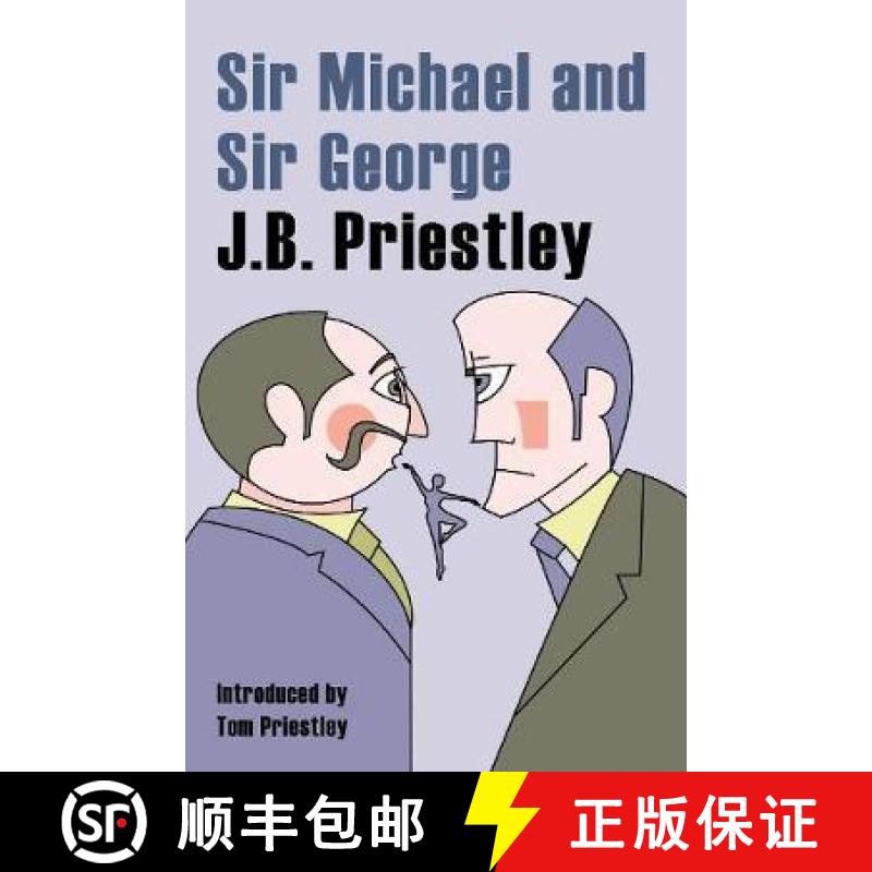 【2-3周达】Sir Michael and Sir George: A Tale of Comsa and Discus and The New Elizabethans [9781912101436]
