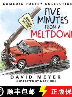 预订 Five Minutes from a Meltdown: A Comedic Poetry Collection [9781957262819]