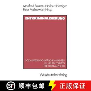 der 9783531117560 Entkriminalisierung neuen Analysen 4周达 Sozialwissenschaftliche Kriminalpolitik Formen