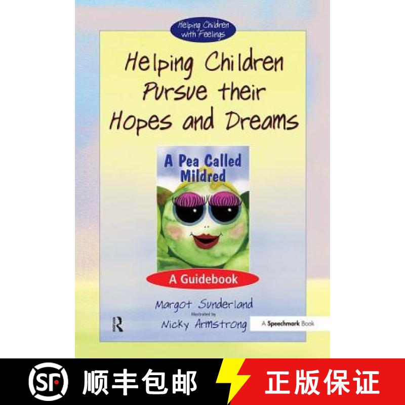 【3-4周达】Helping Children Pursue Their Hopes and Dreams: A Guidebook [9780863884559]