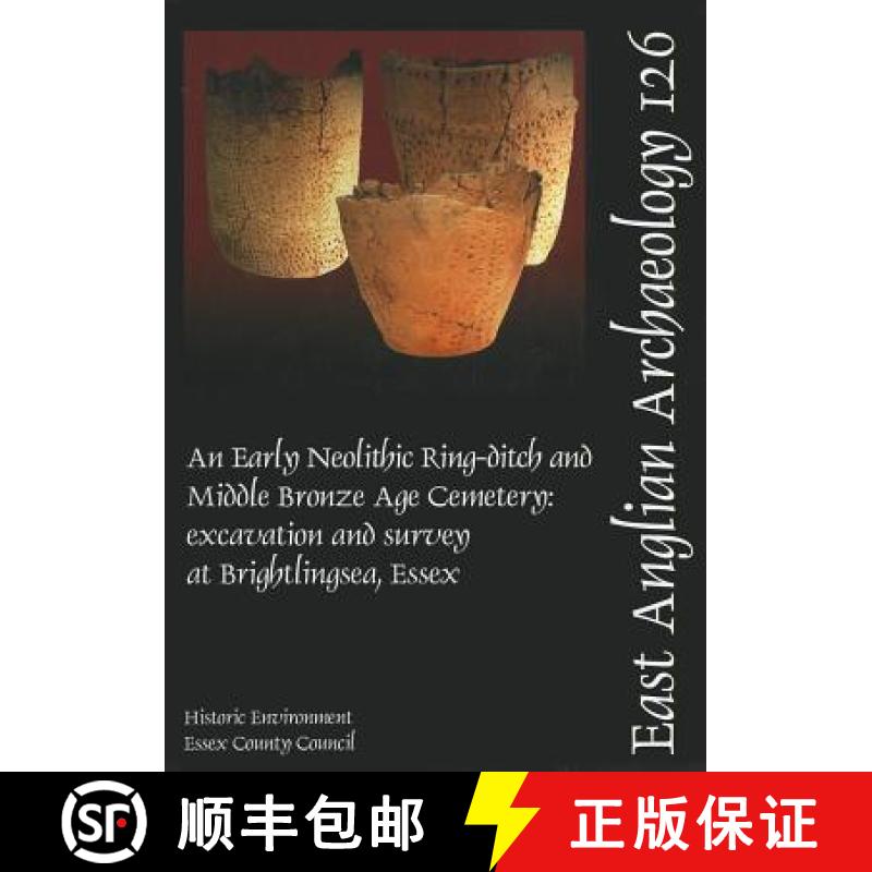 预订 Eaa 126: Early Neolithic Ring-Ditch and Middle Bronze Age Cemetery [9781841940717]