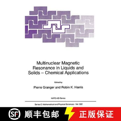 【3-4周达】Multinuclear Magnetic Resonance in Liquids and Solids -- Chemical Applications [9780792309864]