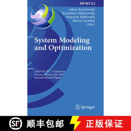【3-4周达】System Modeling and Optimization : 23rd IFIP TC 7 Conference, Cracow, Poland, July 23-27, ... [9783642260933]