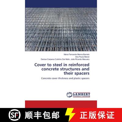 预订 Cover to steel in reinforced concrete structures and their spacers [9786139854646]