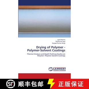 预订 Drying of Polymer - Polymer-Solvent Coatings [9786203464238]