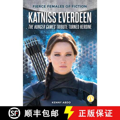 【3-4周达】精装 Katniss Everdeen: The Hunger Games Tribute Turned Heroine: The Hunger Games Tribute T... [9781098223137]