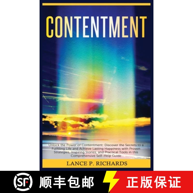 【3-4周达】Contentment: Unlock the Power of Contentment: Discover the Secrets to a Fulfilling Life an... [9798889131144]