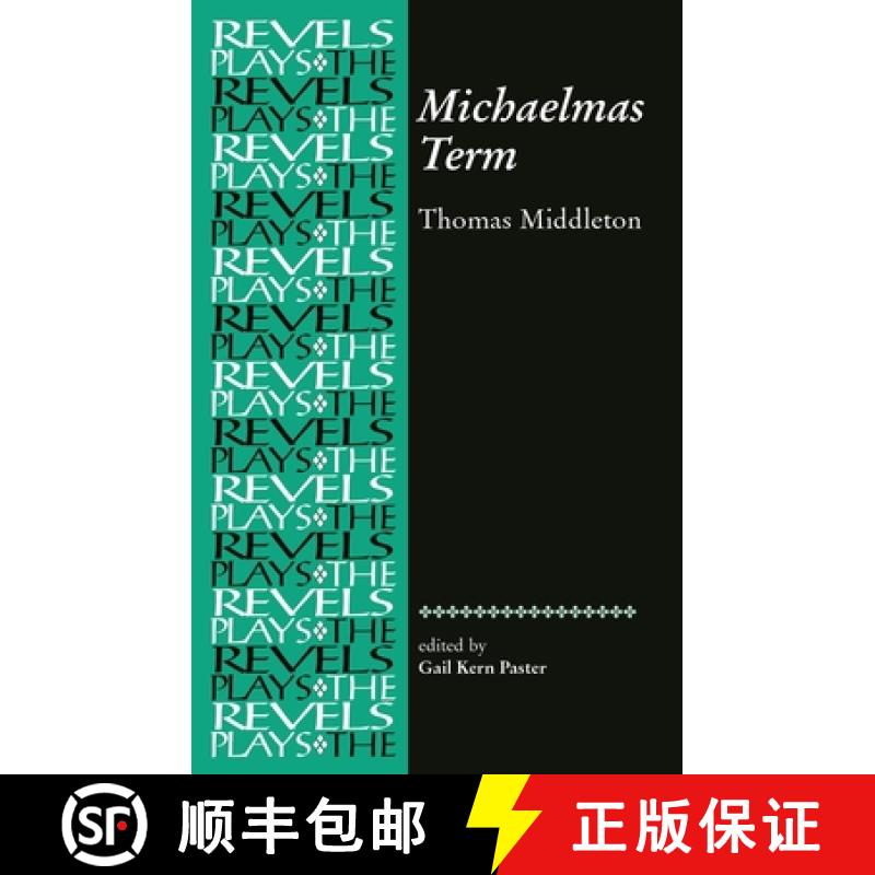 【2-3周达】Michaelmas Term : Thomas Middleton [9780719016400]