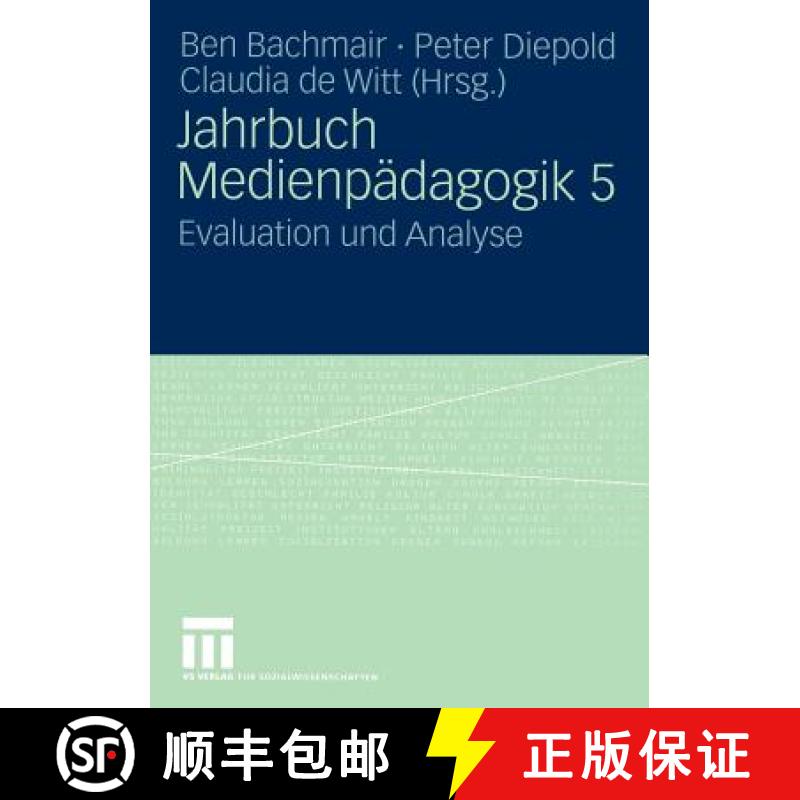 【3-4周达】Jahrbuch Medien-Pädagogik : Evaluation und Analyse [9783531146157]