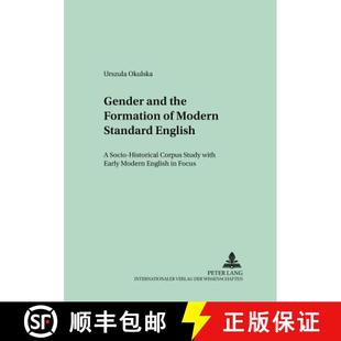 预订 English Study Socio Formation Modern Early... 9783631549919 the Standard Corpus Historical with and Gender