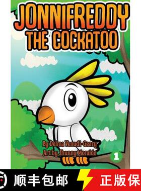 【3-4周达】Jonifreddy The Cockatoo [9781925795370]