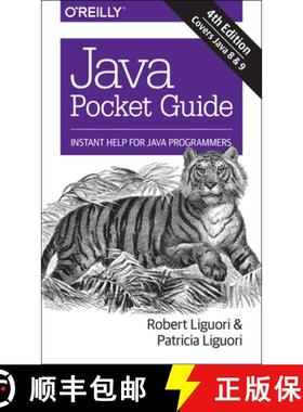 【3-4周达】Java Pocket Guide, 4e: Instant Help for Java Programmers [9781491938690]