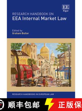 【3-4周达】Research Handbook on EEA Internal Market Law [9781803922454]