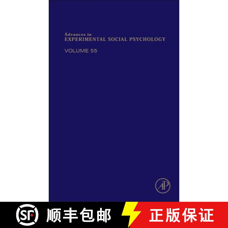 【3-4周达】Advances in Experimental Social Psychology: Volume 55 [9780128121153]