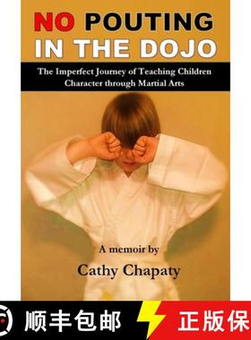 【3-4周达】No pouting in the dojo [9781312369689]