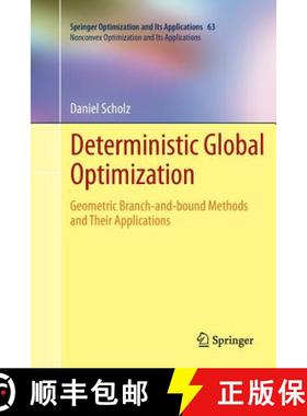 【3-4周达】Deterministic Global Optimization : Geometric Branch-and-bound Methods and their Applications [9781489995551]