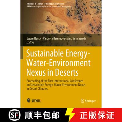 【3-4周达】Sustainable Energy-Water-Environment Nexus in Deserts: Proceeding of the First Internation... [9783030760830]