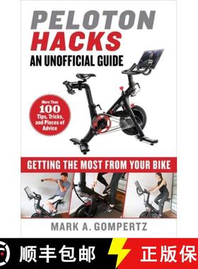 【3-4周达】Peloton Hacks: Getting the Most from Your Bike [9781510761438]