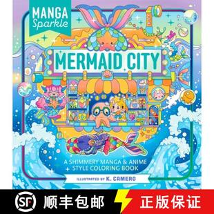 City Style Mermaid Manga Coloring Shimmery Art Sparkle Anime 4周达 9781250373014 Sea