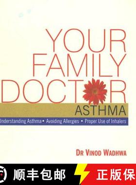 【3-4周达】Your Family Doctor Asthma: Understanding Asthma / Avoiding Allergies / Proper Use of Inhalers [9788183280334]