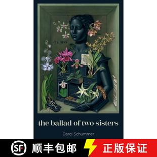 Ballad Two Sisters 预订 9781956692969 The