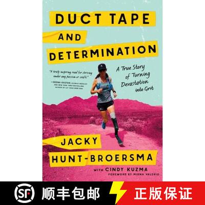 预订 精装 Duct Tape and Determination: A True Story of Turning Devastation Into Grit [9781464255588]