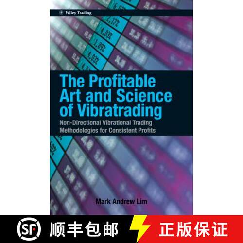 【3-4周达】精装 The Profitable Art and Science of Vibratrading : Non-Directional Vibrational Trading ... [9780470828748]